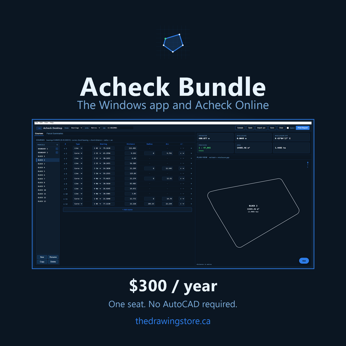 Acheck Desktop on Windows: a 12-course parcel with closure, precision 1:97,045, area and plan view. $300 a year, one seat, no AutoCAD required